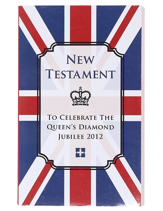 New Testament ; To Celebrate The Queen's Diamond Jubilee 2012 - Jordan, Rachel - Tietokirjat ja oppaat - 10105580867 - 0