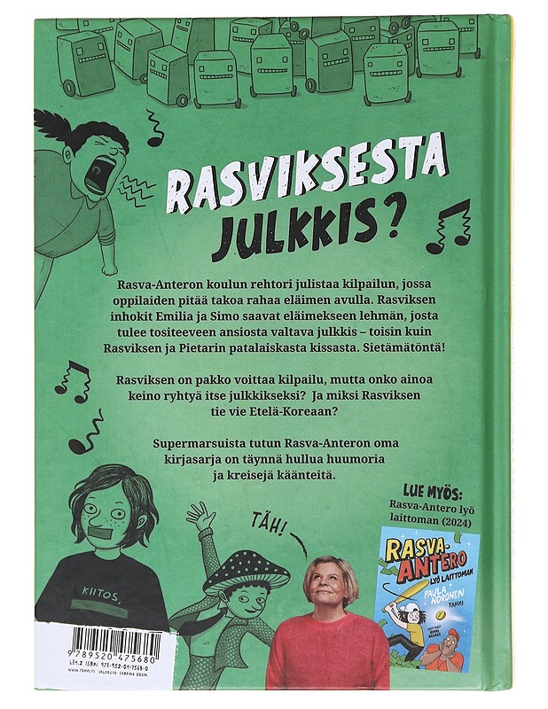 Rasva-Antero heittää keikkaa - Noronen, Paula - Lastenkirjat - 10105580868 - 1