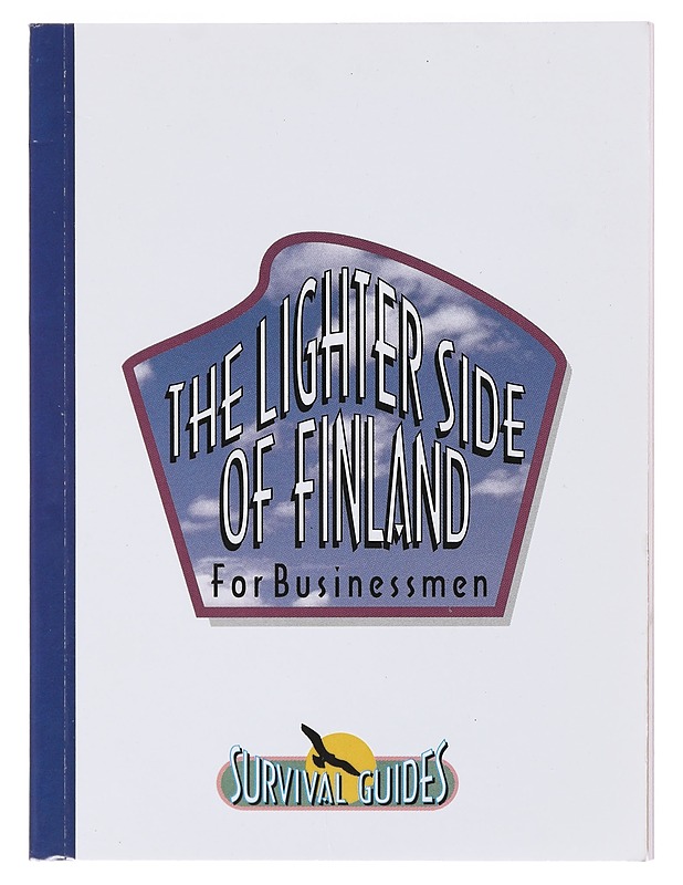 The lighter side of Finland - Snyder, Russell - Tietokirjat ja oppaat - 10105580869 - 0