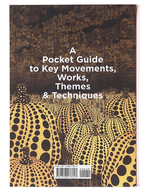 The short story of modern art : a pocket guide to key movements, works, themes & techniques - Susie Hodge - Taide- ja kulttuurikirjat - 10105580872 - 1