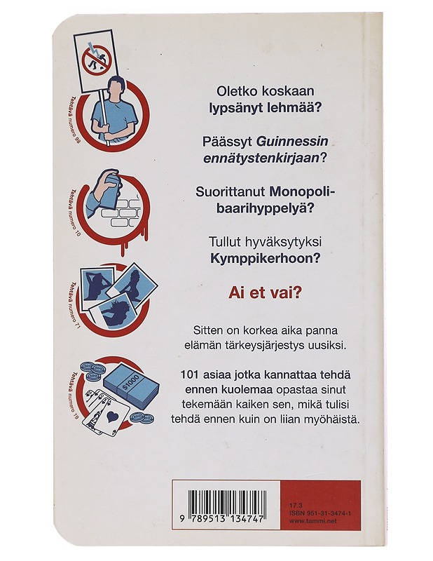 101 asiaa, jotka kannattaa tehdä ennen kuolemaa - Horne, Richard - Tietokirjat ja oppaat - 10105580873 - 1