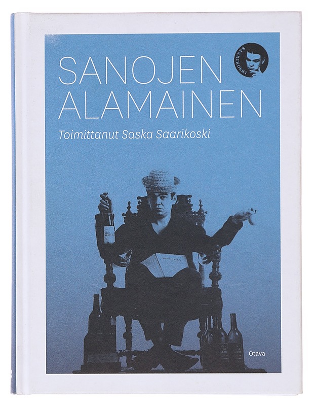 Sanojen alamainen - Saarikoski, Saska - Elämäkerrat ja muistelmat - 10105580884 - 0