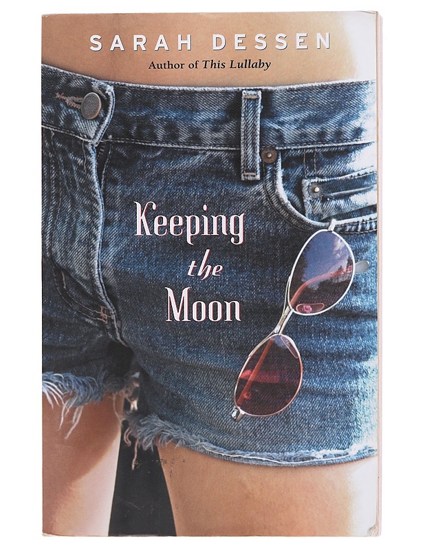 Keeping The Moon - Dessen, Sarah - Romaanit ja novellit - 10105580935 - 0