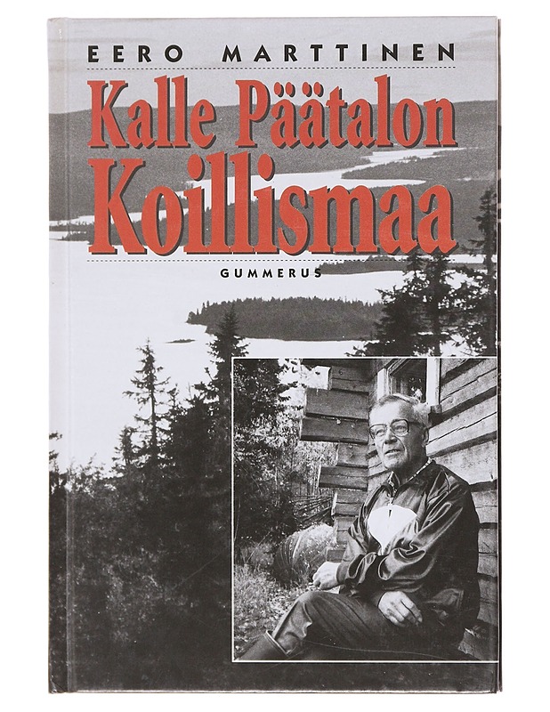 Kalle Päätalon Koillismaa - Eero Marttinen - Elämäkerrat ja muistelmat - 10105580943 - 0