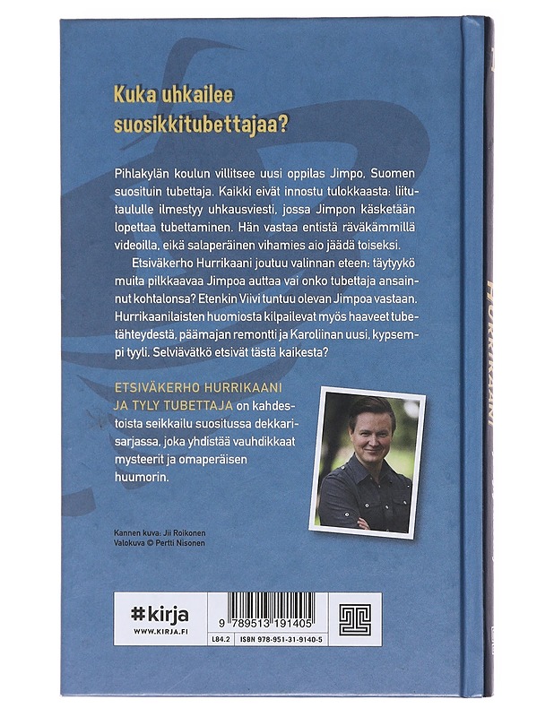 Etsiväkerho Hurrikaani ja tyly tubettaja - Jari Mäkipää - Lastenkirjat - 10105581018 - 1