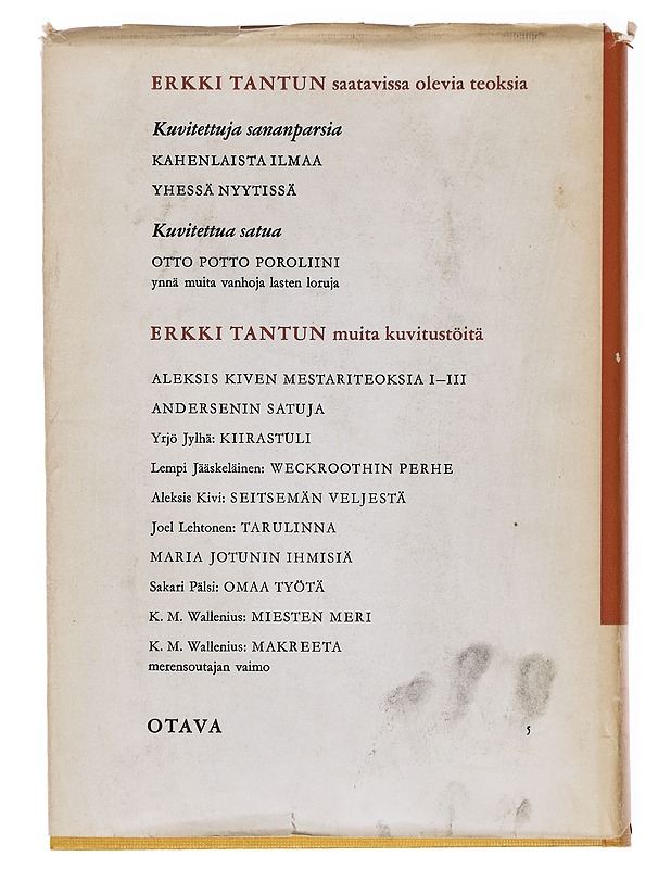 Hyvä mieli kuin harakalla - Tanttu, Erkki - Romaanit ja novellit - 10105581052 - 1