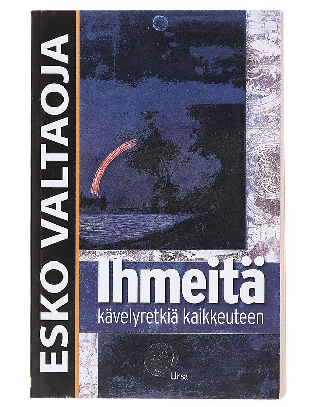Ihmeitä : kävelyretkiä kaikkeuteen - Esko Valtaoja - Tietokirjat ja oppaat - 10105581106 - 0