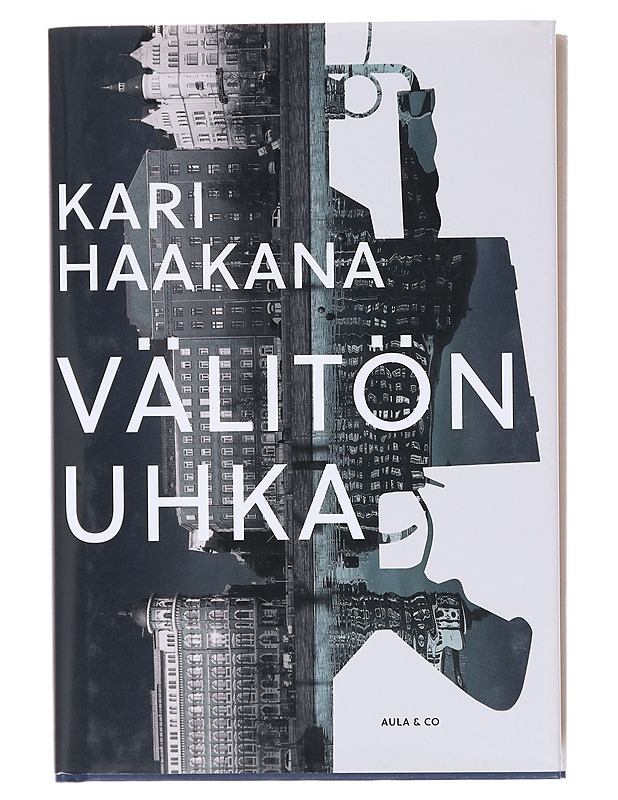 Välitön uhka - Kari Haakana - Romaanit ja novellit - 10105581112 - 0