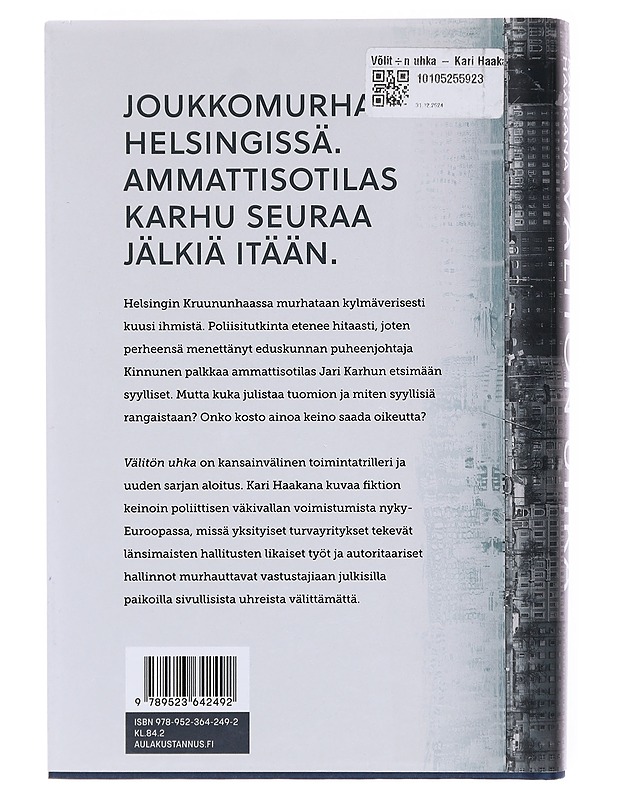 Välitön uhka - Kari Haakana - Romaanit ja novellit - 10105581112 - 1