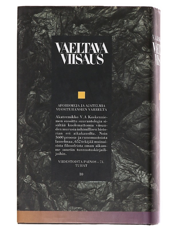 Vaeltava viisaus / aforismeja ja ajatelmia vuosituhansien varrelta - Koskenniemi, V. A. - Tietokirjat ja oppaat - 10105581130 - 1