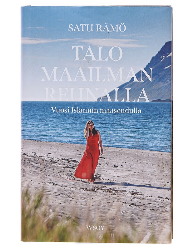 Talo maailman reunalla - Rämö, Satu - Elämäkerrat ja muistelmat - 10105581138 - 0