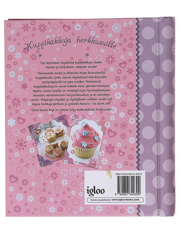 Kuppikakkuja herkkusuille : ihania ja makoisia reseptejä - Bonke, Sini - Ruokakirjat - 10105581181 - 1