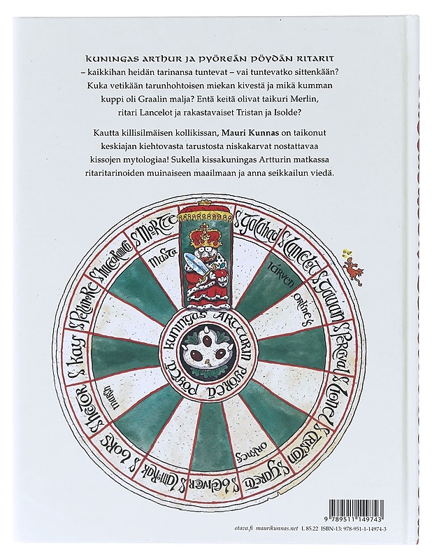 Kuningas Artturin ritarit / kappale kissojen varhaista historiaa - Kunnas, Tarja - Lastenkirjat - 10105581210 - 1