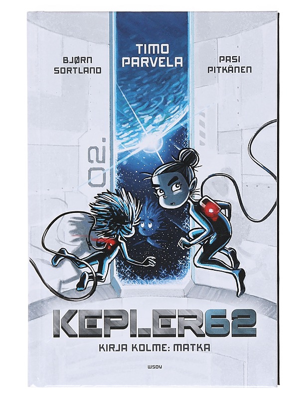 Kepler62. / Kirja kolme Matka - Parvela, Timo - Lastenkirjat - 10105581209 - 0