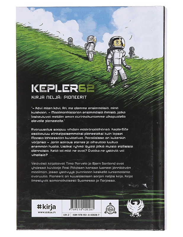 Kepler62. / Kirja neljä Pioneerit - Parvela, Timo - Lastenkirjat - 10105581211 - 1