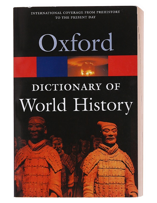 Oxford Dictionary Of World History  - Historiakirjat - 10105581240 - 0