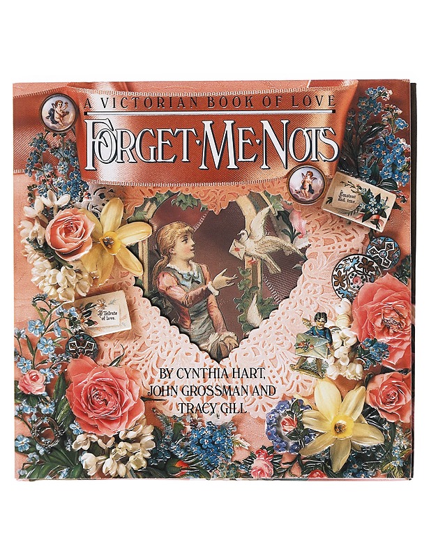 A Victorian Book of Love ; Forget-Me-Nots - Hart, Cynthia - Historiakirjat - 10105581243 - 0