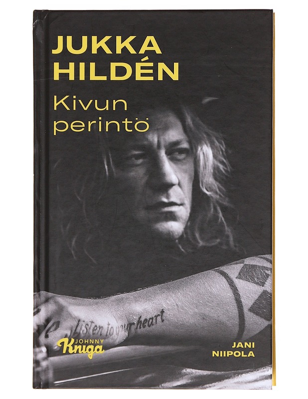 Jukka Hildén / kivun perintö - Hildén, Jukka - Elämäkerrat ja muistelmat - 10105581288 - 0