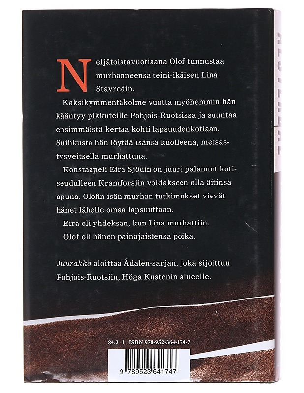 Juurakko - Alsterdal, Tove - Romaanit ja novellit - 10105581298 - 1