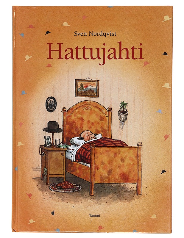 Hattujahti - Nordqvist, Sven - Lastenkirjat - 10105581330 - 0