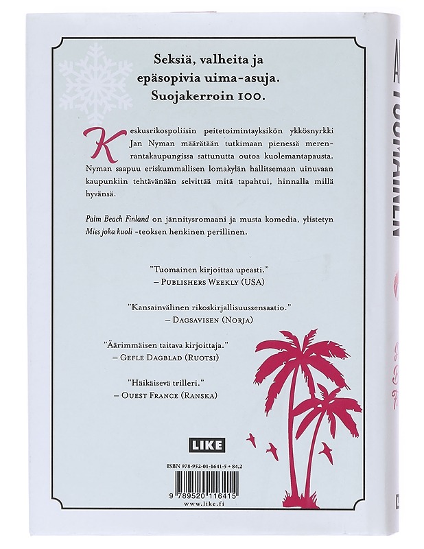 Palm Beach Finland - Antti Tuomainen - Romaanit ja novellit - 10105581346 - 1