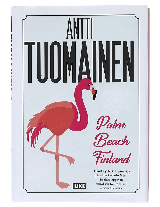 Palm Beach Finland - Antti Tuomainen - Romaanit ja novellit - 10105581346 - 0