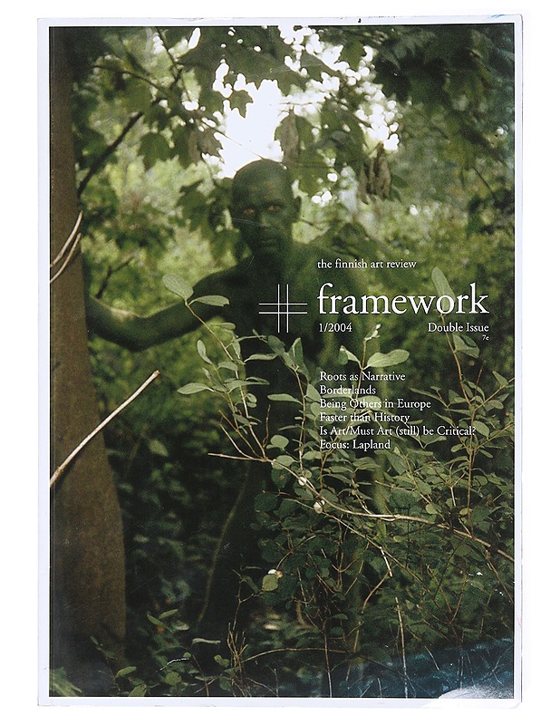 Framework 1/2004 - Johansson, Hanna - Taide- ja kulttuurikirjat - 10105581373 - 0