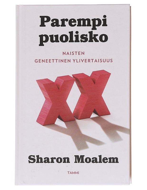 Parempi puolisko : naisten geneettinen ylivertaisuus - Moalem, Sharon - Tietokirjat ja oppaat - 10105581430 - 0