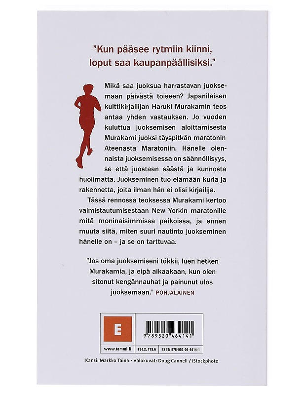 Mistä puhun kun puhun juoksemisesta - Murakami, Haruki - Elämäkerrat ja muistelmat - 10105581435 - 1