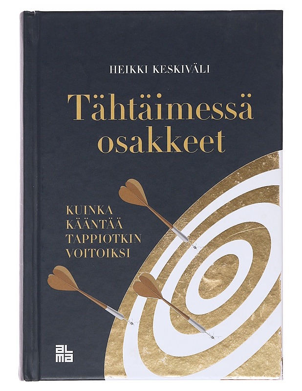 Tähtäimessä osakkeet : kuinka kääntää tappiotkin voitoiksi - Heikki Keskiväli - Tietokirjat ja oppaat - 10105581473 - 0