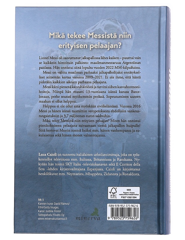 Messi / jalkapallon kuningas - Caioli, Luca - Elämäkerrat ja muistelmat - 10105581518 - 1