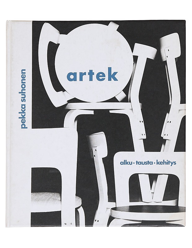 Artek : alku, tausta, kehitys - Suhonen, Pekka - Historiakirjat - 10105581522 - 0