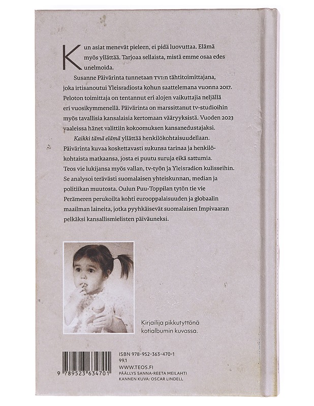 Kaikki tämä elämä - Susanne Päivärinta - Elämäkerrat ja muistelmat - 10105581539 - 1