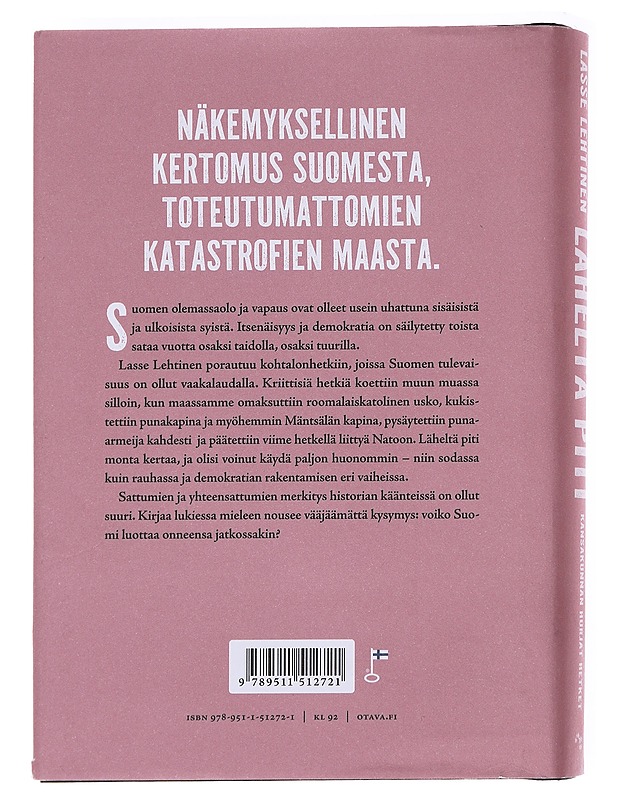 Läheltä piti / kansakunnan hurjat hetket - Lasse Lehtinen - Historiakirjat - 10105581552 - 1