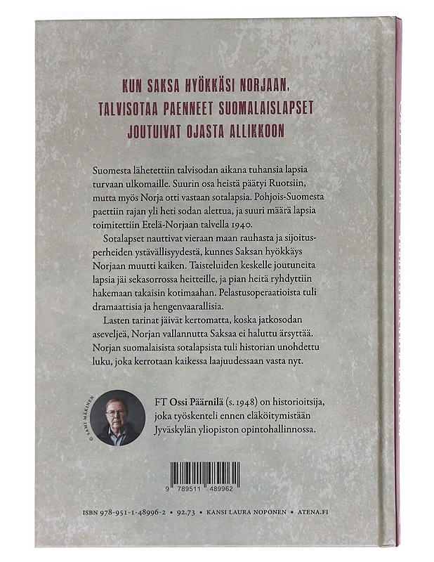 Vaarassa mennen ja tullen / talvisodan sotalapset Norjassa - Ossi Päärnilä - Elämäkerrat ja muistelmat - 10105581573 - 1