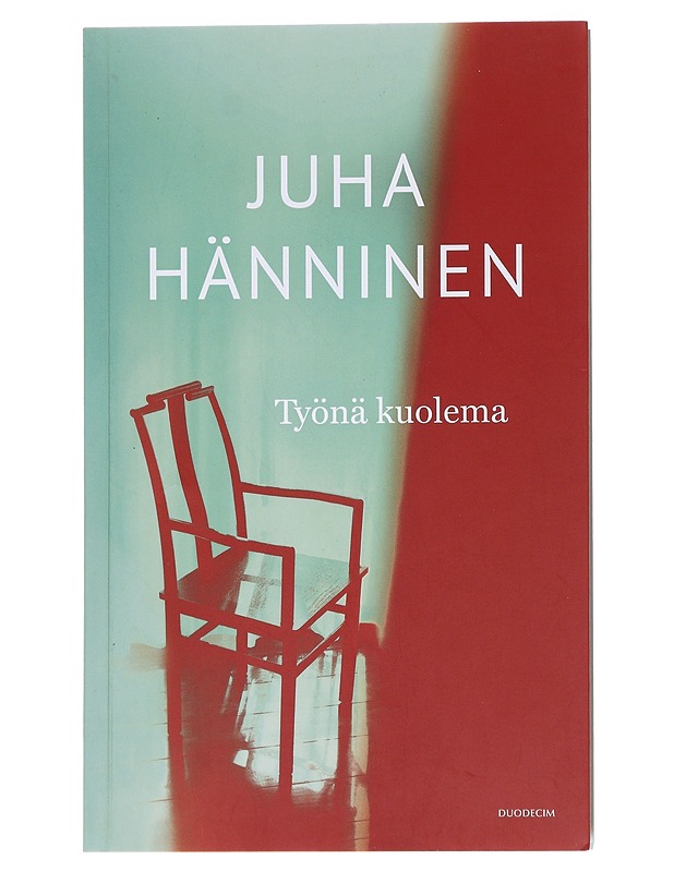 Työnä kuolema : kirjoituksia saattohoidosta ja sen liepeiltä 1993-2020 - Juha Hänninen - Elämäkerrat ja muistelmat - 10105581635 - 0