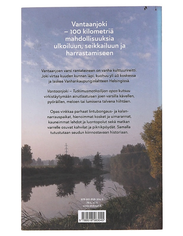 Vantaanjoki : tutkimusmatkailijan opas - Apajalahti, Hanna - Historiakirjat - 10105581645 - 1