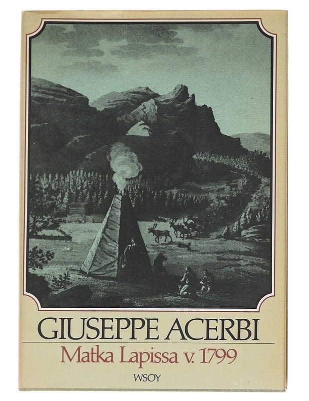 Matka Lapissa v. 1799 - Acerbi, Giuseppe - Elämäkerrat ja muistelmat - 10105581658 - 0