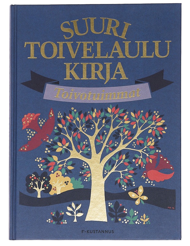 Suuri toivelaulukirja / Toivotuimmat - Leskelä - Musiikki- ja elokuvakirjat - 10105581663 - 0