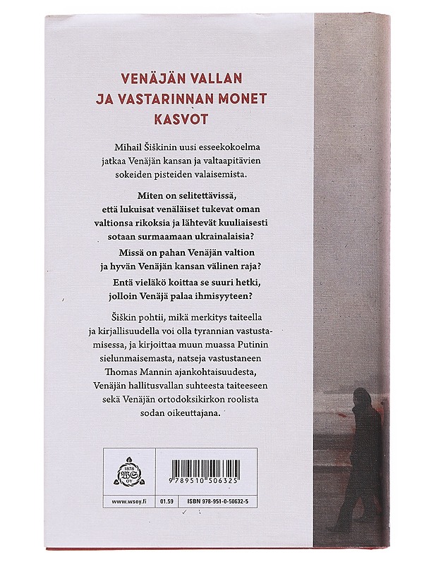 Viha ja kauneus : kirjoituksia sodasta, taiteesta ja Venäjän ideasta - Siskin, Mihail - Kaunokirjallisuus - 10105581668 - 1