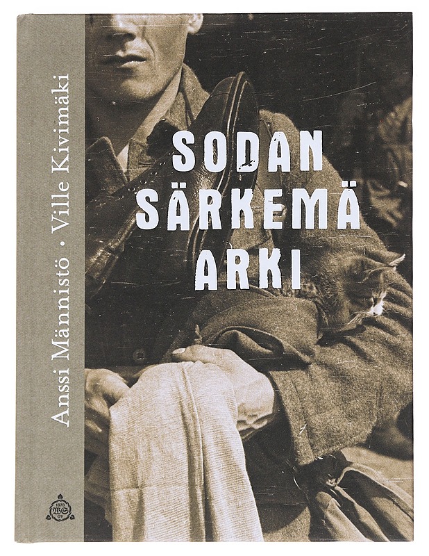 Sodan särkemä arki - Ville Kivimäki - Historiakirjat - 10105581675 - 0