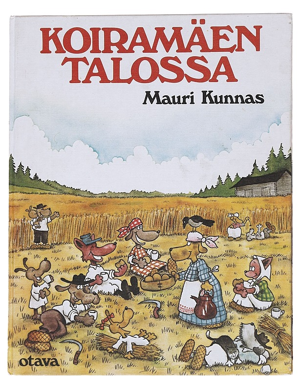Koiramäen Talossa - Mauri Kunnas - Lastenkirjat - 10105581725 - 0
