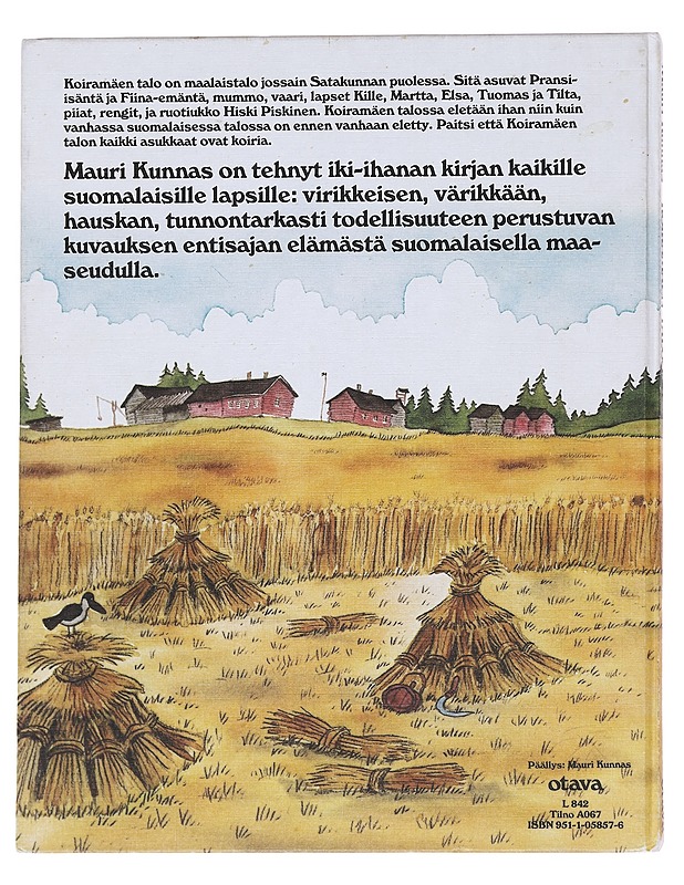 Koiramäen Talossa - Mauri Kunnas - Lastenkirjat - 10105581725 - 1