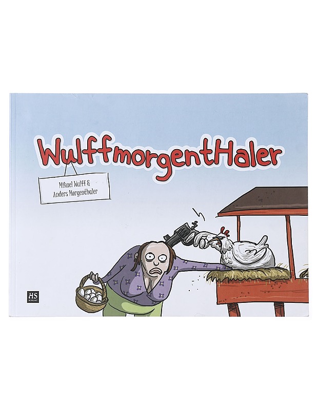 Wulffmorgenthaler - Wulff, Mikael - Sarjakuvat - 10105581751 - 0