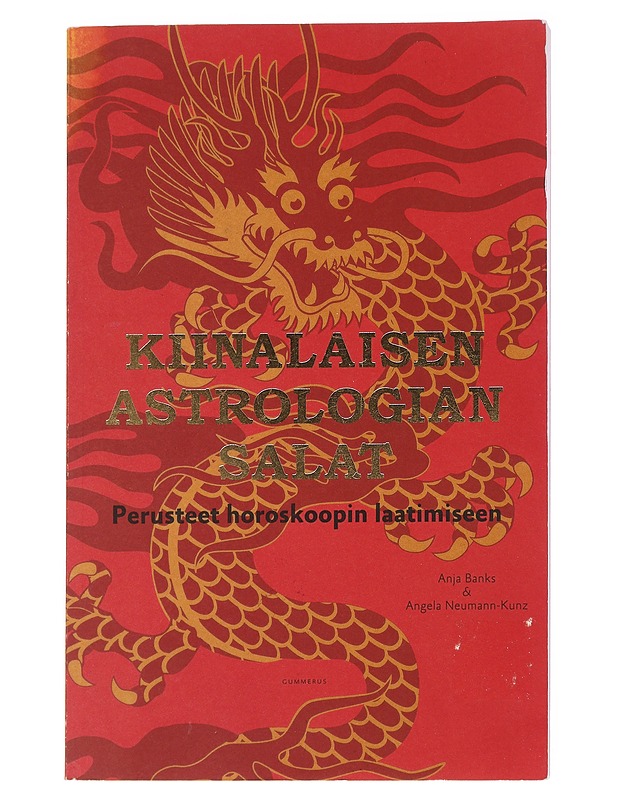 Kiinalaisen astrologian salat / perusteet horoskoopin laatimiseen - Banks - Tietokirjat ja oppaat - 10105581760 - 0