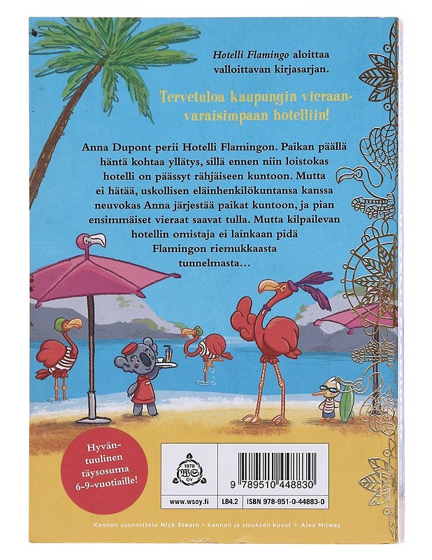 Hotelli Flamingo - Milway, Alex - Lastenkirjat - 10105581856 - 1
