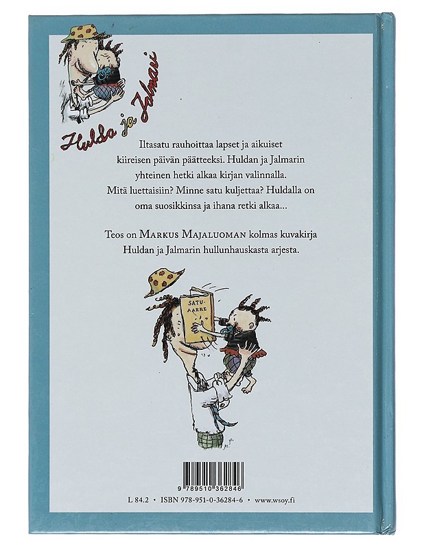 Hulda kulta, luetaan iltasatu! - Markus Majaluoma - Lastenkirjat - 10105581897 - 1