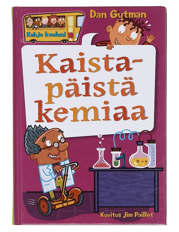 Kaistapäistä kemiaa - Gutman, Dan - Lastenkirjat - 10105581905 - 0