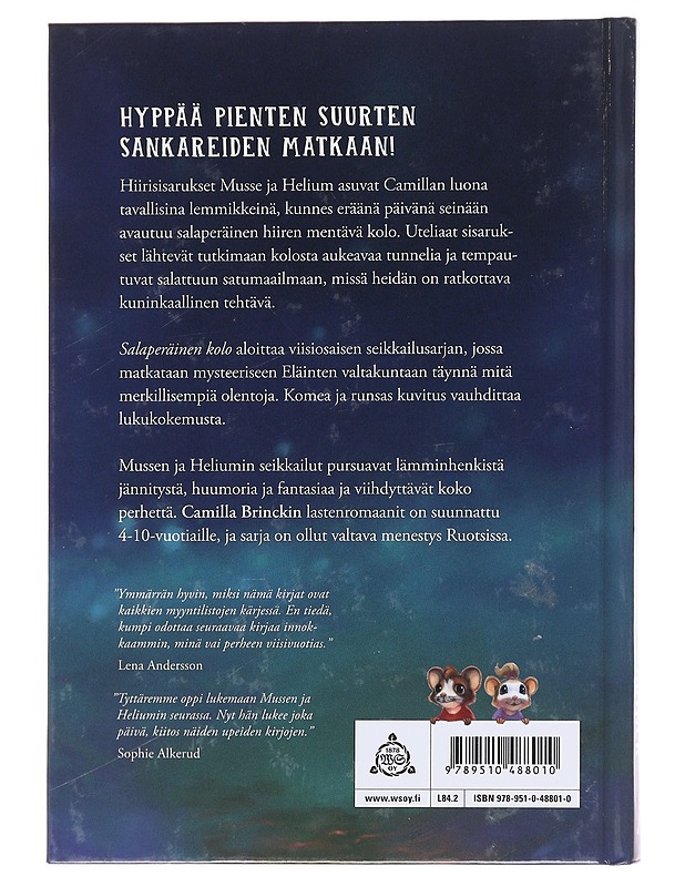 Musse ja Helium / Osa 1 Salaperäinen kolo - Brinck, Camilla - Lastenkirjat - 10105581961 - 1