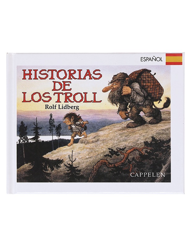 Historias de los troll - Lidberg, Rolf - Lastenkirjat - 10105581967 - 0